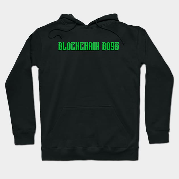 Blockchain Boss Hoodie by Pacific West